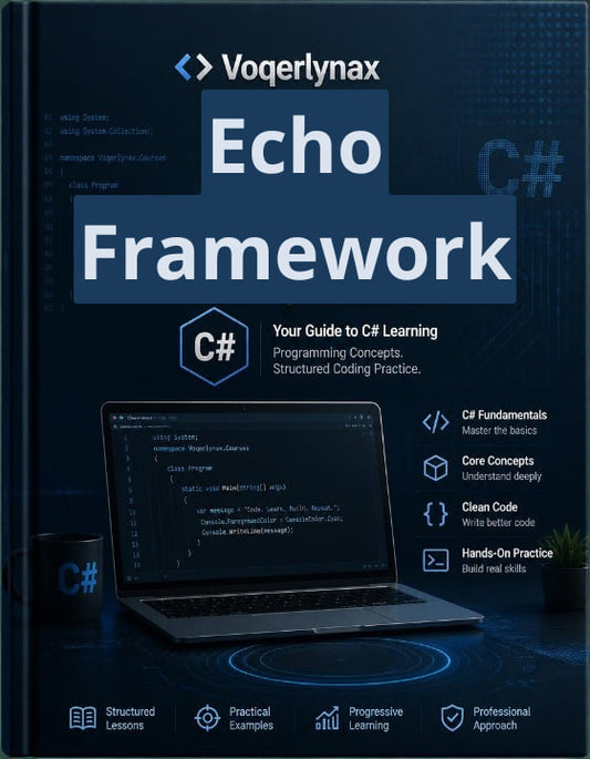 Front cover of the book 'Echo Framework: Your Guide to C# Programming Concepts, Structured Coding Practice' by Voegerlynax, featuring a dark blue design with a laptop showing code, C# and C# logo icons, and feature callouts on a dark background.
